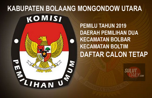 KPUD Bolmut Tetapkan DCT Pemilu 2019 Dapil II