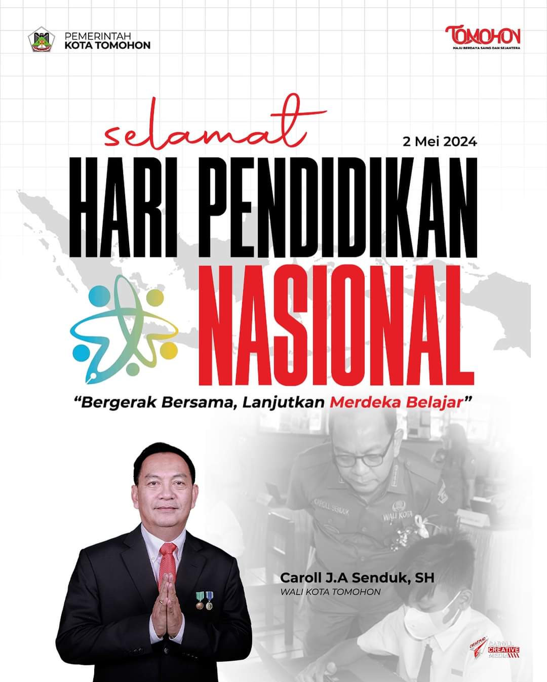 Walikota Caroll: Selamat Hardiknas Tahun 2024 Walikota Caroll: Selamat Hardiknas Tahun 2024
