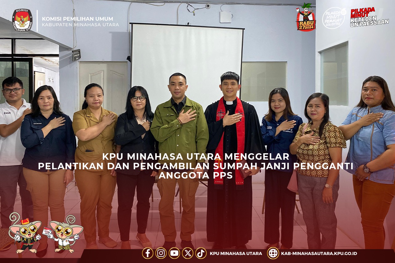 KPU Minut Lantik Pengganti Anggota PPS Desa  Resetlemen Kecamatan Likupang