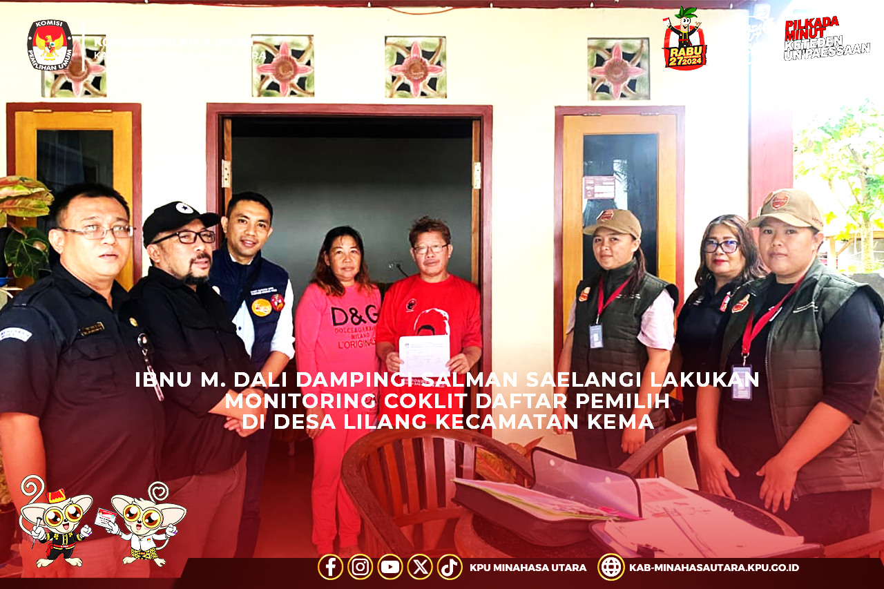 Salman Saelangi Lakukan Monitoring Coklit di Desa Lilang Salman Saelangi Lakukan Monitoring Coklit di Desa Lilang