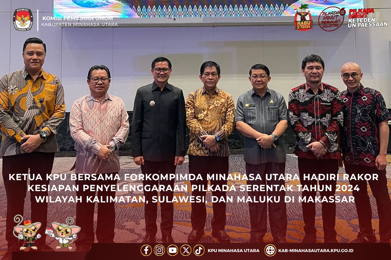 Ketua KPU Minut dan Bupati JG Hadiri Rakor Pilkada Serentak Tahun 2024