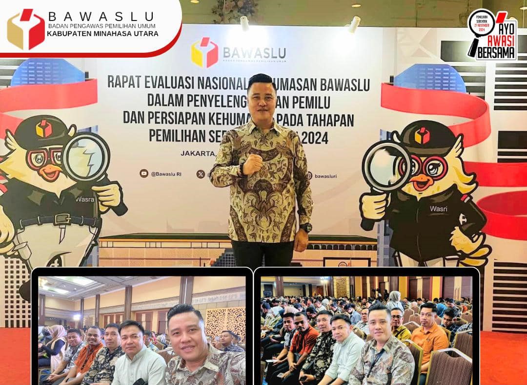 Ketua Bawaslu Minut Ikuti Rapat Evaluasi Nasional Kehumasan Bawaslu